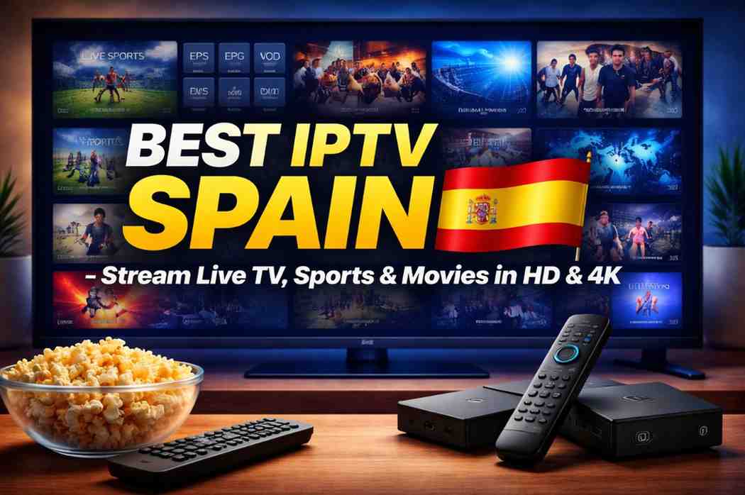 best spain iptv service provider